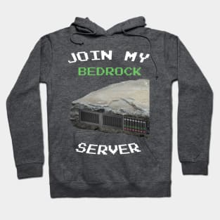 Join My Bedrock Server Hoodie